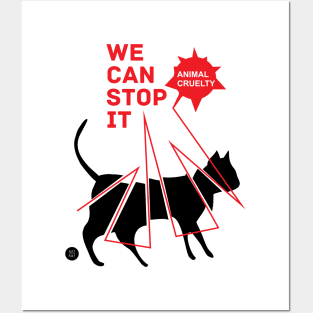 Stop the Animal Cruelty! Posters and Art